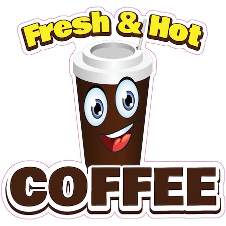 Fresh & Hot Coffee Decal Concession Stand Food Truck Sticker